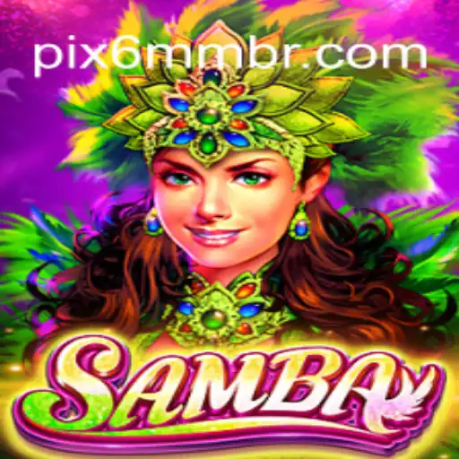 Exploring the World of Samba Game: An Exciting Journey with 6MM.com
